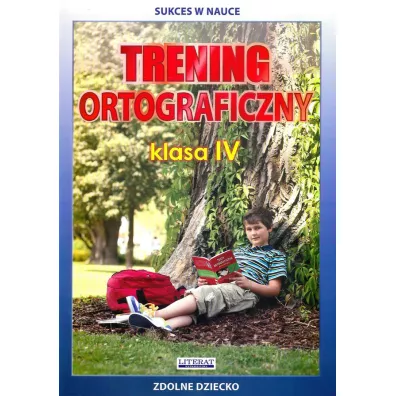 Trening ortograficzny klasa IV