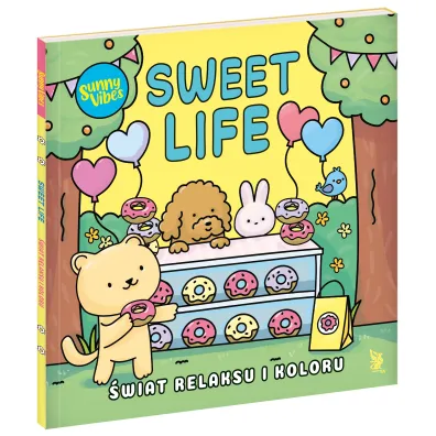 Sunny Vibes. Sweet Life. �wiat relaksu i koloru