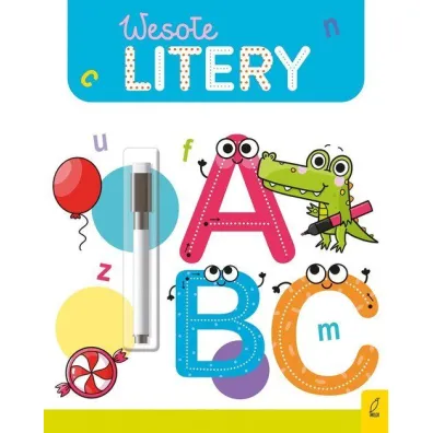 Weso�a nauka. Weso�e litery. Flamaster sucho�cieralny - Ewelina Protasewicz