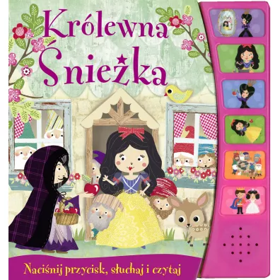 Naci�nij przycisk, s�uchaj i czytaj. Kr�lewna �nie�ka