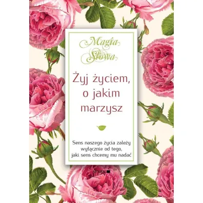 �yj �yciem, o jakim marzysz - Isabel Mauro