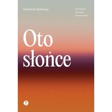 Oto s�o�ce - Gunnhild Oyehaug