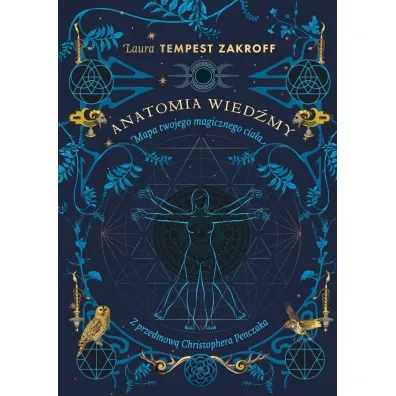 Anatomia wied�my. Mapa twojego magicznego cia�a - Laura Tempest  Zakroff