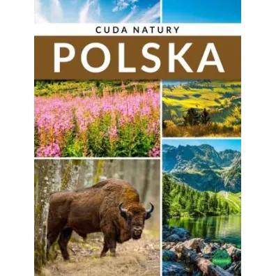 Cuda natury. Polska - Krzysztof Ulanowski