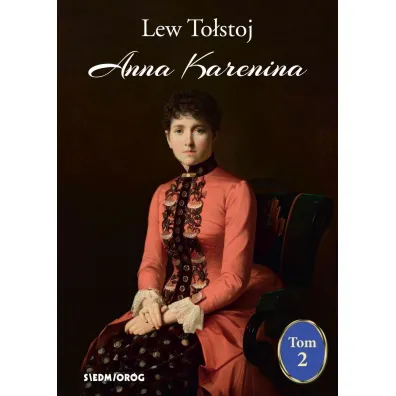 Anna Karenina. Tom 2 - Lew To�stoj