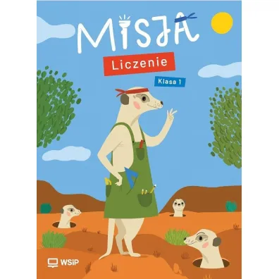 Misja Liczenie Edukacja wczesnoszkolna Klasa 1