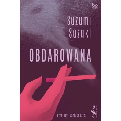 Obdarowana - Suzumi Suzuki