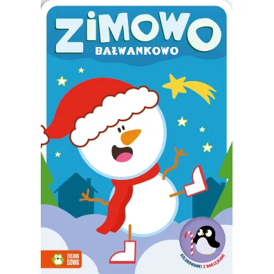 Zimowo ba�wankowo. Kolorowanki z naklejkami