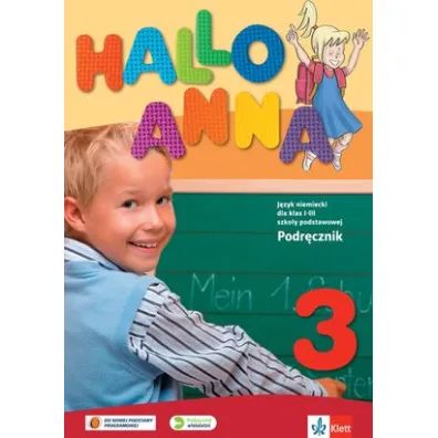 Hallo Anna 3. Podr�cznik do j�zyka niemieckiego dla klas 1-3 szko�y podstawowej - Olga Swerlowa