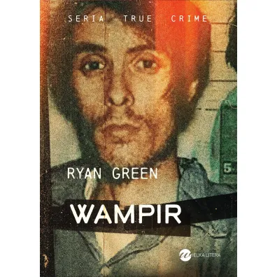 Wampir - Ryan  Green