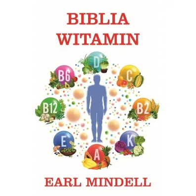 Biblia witamin - Earl Mindell, Hester  Mundis