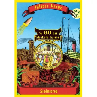 W 80 dni dookoa wiata - Juliusz Verne