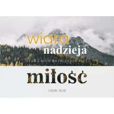 Koinonia Kartka - Wiara, nadzieja, mi�o�� - g�ry