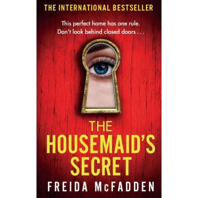 The Housemaid`s Secret - Freida McFadden