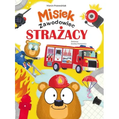 Misiek Zawodowiec. Stra�acy - Marcin Przewo�niak