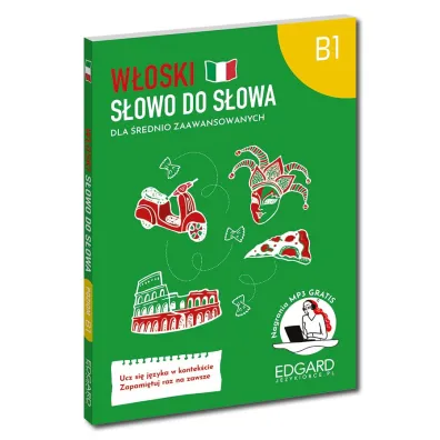 W�oski. Dla �rednio zaawansowanych. Poziom B1. S�owo do s�owa