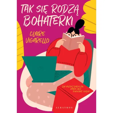 Tak si� rodz� bohaterki - Claire Vigarello