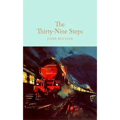 The Thirty-Nine Steps - John Buchan