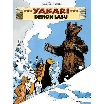 Demon lasu. Yakari. Tom 20