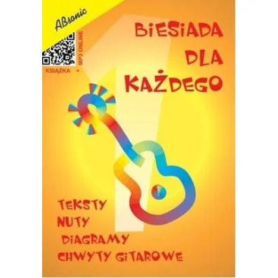 Biesiada dla ka�dego. Teksty, nuty, diagramy i chwyty gitarowe - Roman Ziemla�ski