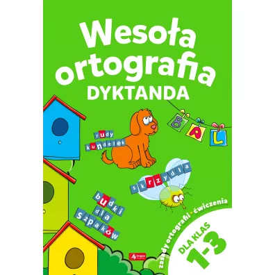 Wesoa ortografia. Dyktanda 1-3