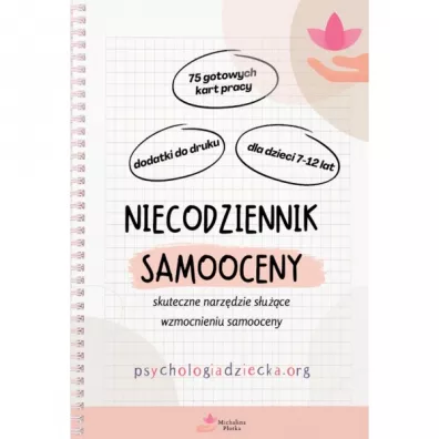 Niecodziennik samooceny dla dla dzieci 7-12 lat - Michalina P�otka