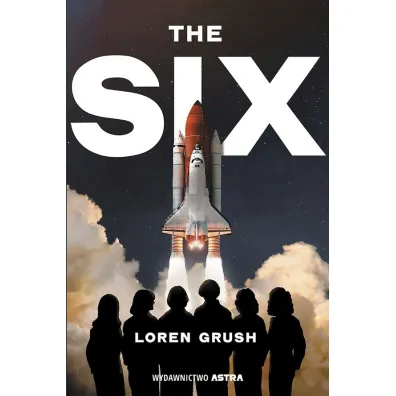 The Six - Loren  Grush