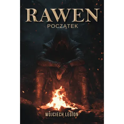 Rawen. Pocz�tek - Wojciech  Legion