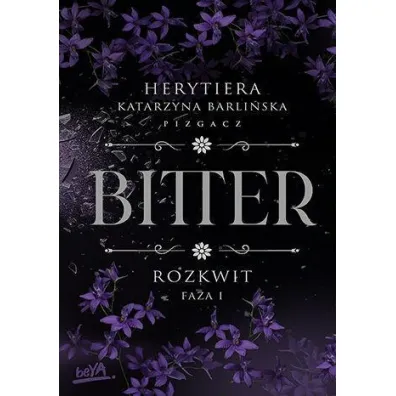 Pakiet Bitter: Idea, Rozkwit. Fazy 1-2