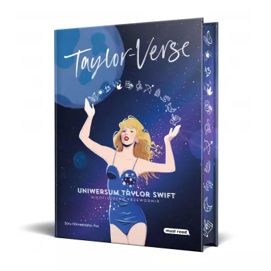 Taylor-Verse. Uniwersum Taylor Swift. Nieoficjalny przewodnik (barwione brzegi) - Satu H�meenaho-Fox