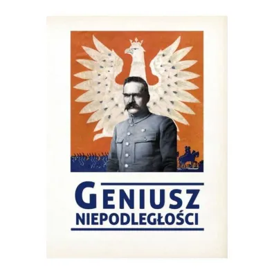 Geniusz Niepodleg�o�ci