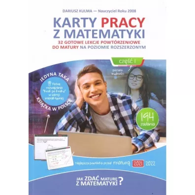 Karty pracy z matematyki. 32 gotowe lekcje powt�rzeniowe do matury na poziomie rozszerzonym. Cz�� 1 - Dariusz Kulma