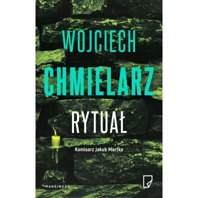 Rytua�. Komisarz Jakub Mortka. Tom 7 - Wojciech Chmielarz