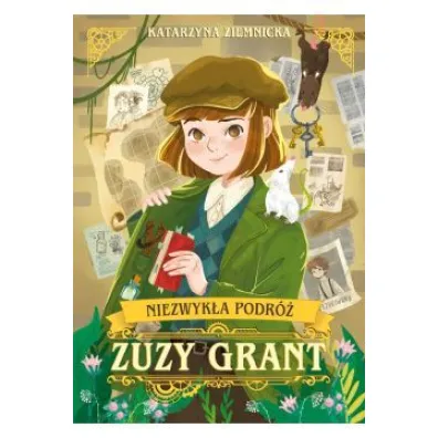 Niezwyk�a podr� Zuzy Grant - Katarzyna Ziemnicka