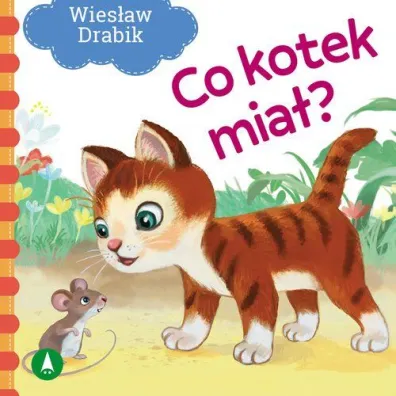 Co kotek mia�