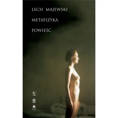 Metafizyka - Lech Majewski