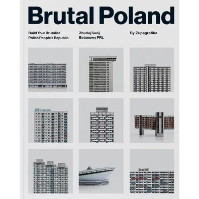 Brutal Poland. Zbuduj sw�j betonowy PRL - Zupagrafika