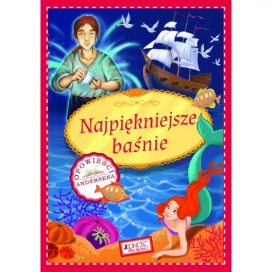 Najpi�kniejsze ba�nie opowie�ci andersena - Ola Ilustracje Makowska, Izabela  Madeja