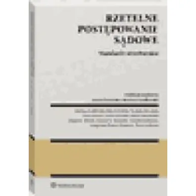 Rzetelne post�powanie s�dowe Standardy strasburskie