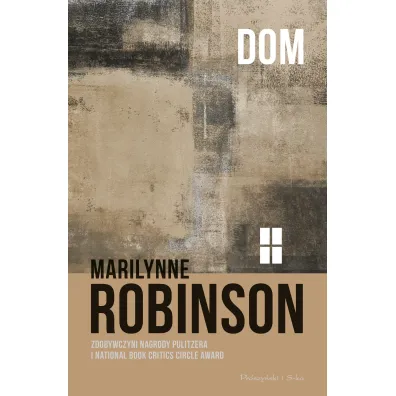 Dom. Gilead. Tom 2 - Marilynne Robinson