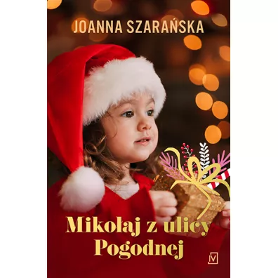 Miko�aj z ulicy Pogodnej - Joanna Szara�ska