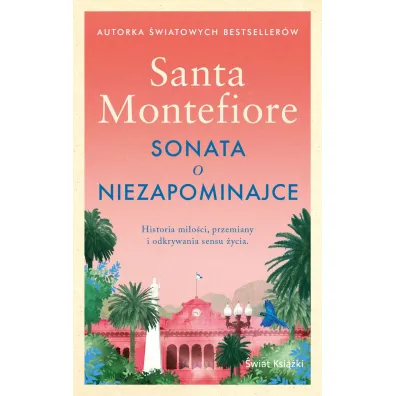 Sonata o niezapominajce (wydanie pocketowe) - Santa Montefiore