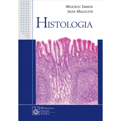 Histologia - Jacek Malejczyk, Wojciech Sawicki
