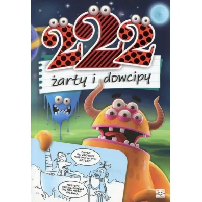 222 �arty i dowcipy