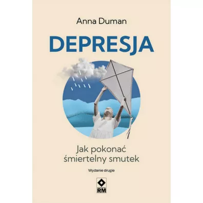 Depresja Jak pokona miertelny smutek - Anna  Duman