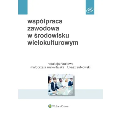 Wsp�praca zawodowa w �rodowisku wielokulturowym