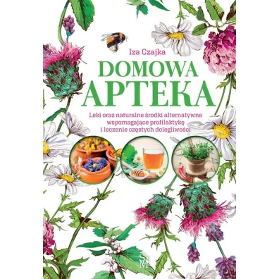 Domowa apteka - Iza Czajka