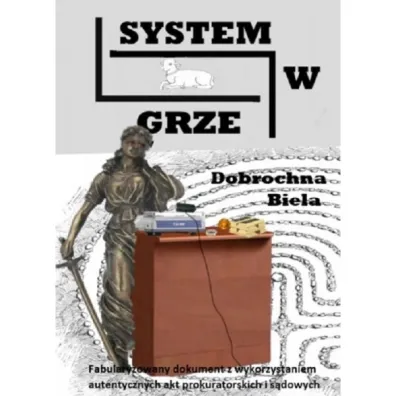 System w grze - Dobrochna Biela