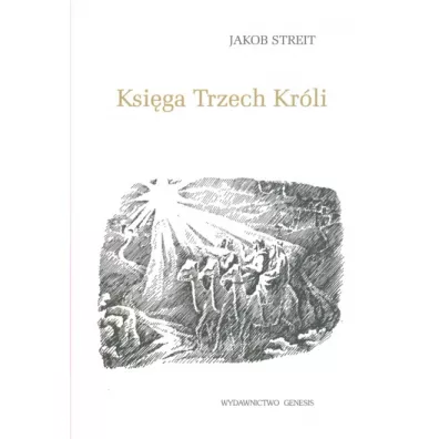 Ksi�ga Trzech Kr�li - Streit Jakob