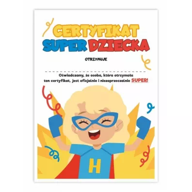 LearnHow Certyfikat A4 Super Dziecka - Dziewycznka 10 szt.